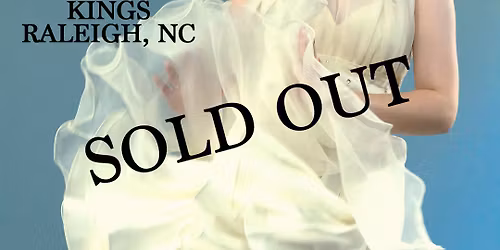 *SOLD OUT* SOLYA w\/ Tele Novella at Kings