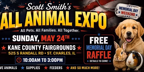 Scott Smith's All Animal Expo - May 24th