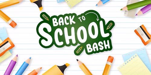 Back to School Bash