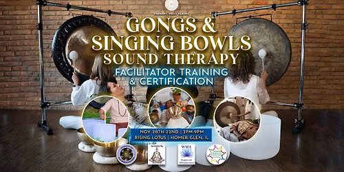 Gongs and Singing Bowls Sound Therapy: Facilitator Training and Certification