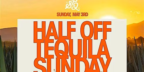CINCO DE MAYO SUNDAY Day Party! @SP2 San Jose | %50 OFF DON JULIO ALL DAY
