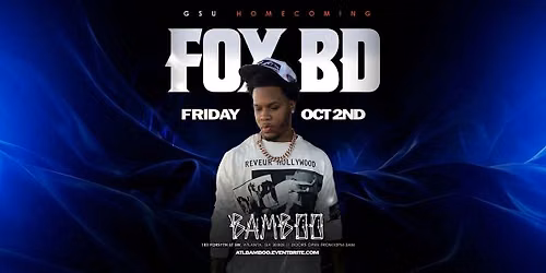 FOX BD - GSU HOMECOMING