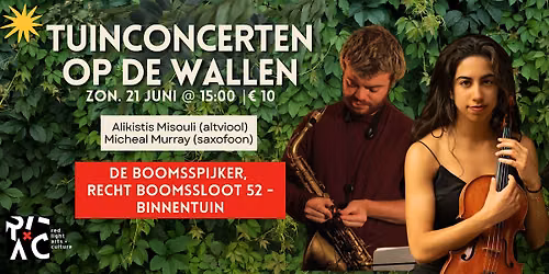 Tuinconcerten op de Wallen: Altviool & Saxofoon