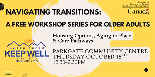 Navigating Transitions: Housing Options, Aging in Place & Care Pathways