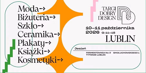 TARGI DOBRY DESIGN LUBLIN | 10-11 pa\u017adziernika | FERMENTOWNIA No:2