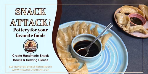 Snack Attack - Pottery Projects!
