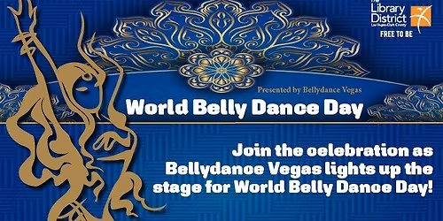 World Belly Dance Day Presented by Bellydance Vegas