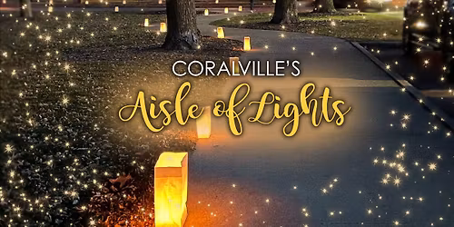 Coralville Aisle of Lights 2025: Luminarias
