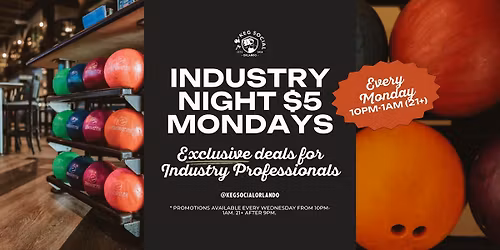 Industry Night $5 Mondays at Keg Social