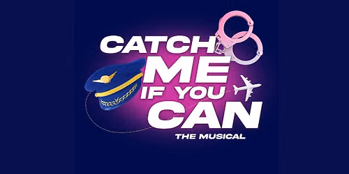 Catch Me If You Can The Musical at The Little Theatre of Alexandria