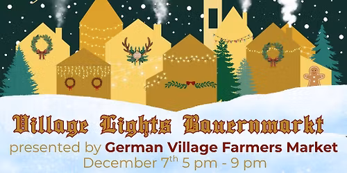 Village Lights Bauernmarkt!