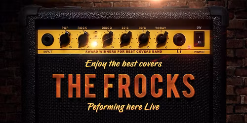 The Frocks Rock Club Paceway 8:30PM