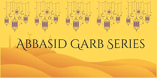 Abbasid Garb Series
