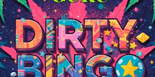 Dirty Bingo @ Chronic Guru Deland