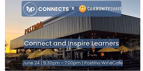 TYP Connects @ Postino | Inspire Learners with Pima CommunityShare