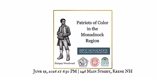 Patriots of Color in the Monadnock Region