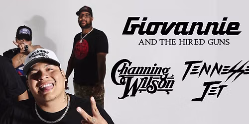 Giovannie & the Hired Guns w\/ Channing Wilson & Tennessee Jet