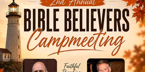 Bible Believers Camp Meeting
