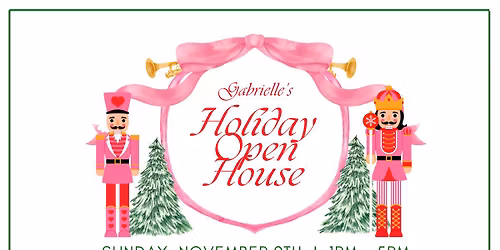 HOLIDAY OPEN HOUSE