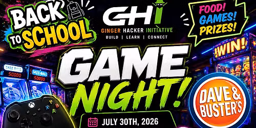 GHI Back-to-School Game Night!