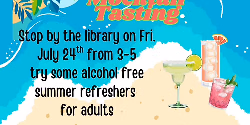 Drop in Mocktail Tasting for adults (Main Library only)