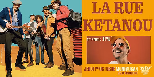 Concert - LA RUE KETANOU (chanson alternative fran\u00e7aise) | HYL (rap) @ \u00c9MERGENCE - Montauban