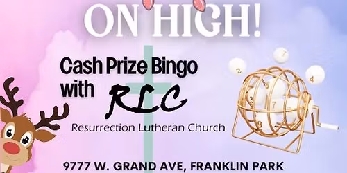Bingo on High at RLC