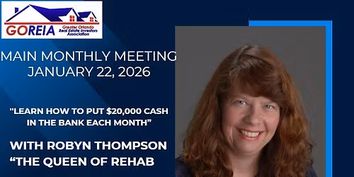 GOREIA Main Monthly Meeting