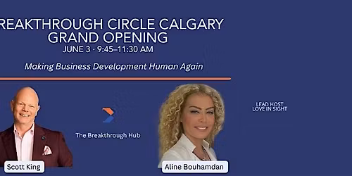 Breakthrough Circle Calgary - Grand Opening