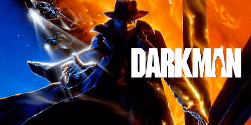 AINULT FRIIKIDELE: "Darkman" | Sam Raimi ja Liam Neesoni kultusfilm