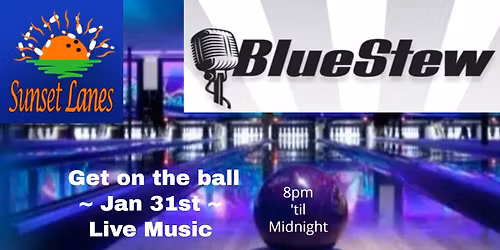 Blue Stew at Sunset Lanes, Pekin