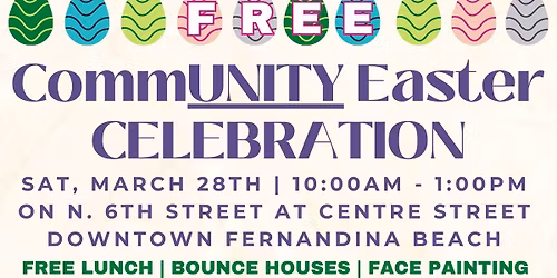 FREE Annual Community Easter Celebration | Downtown Fernandina