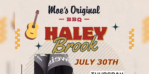 LIVE MUSIC w\/ Haley Brook @ Moe's Original BBQ \ud83c\udfb6\ud83c\udf57\ud83c\udf99\ufe0f\ud83c\udf7b