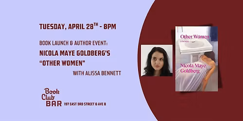 Author Event: Nicola Maye Goldberg's "Other Women" with Alissa Bennett