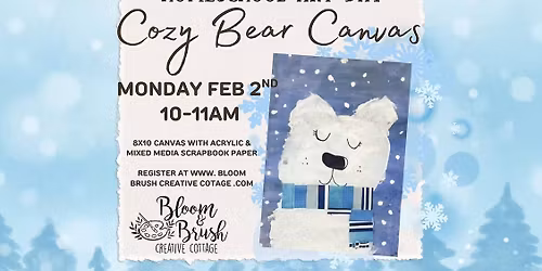 Homeschool Art Day - Cozy Bear Canvas! 