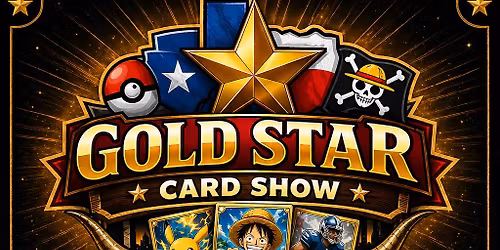 Gold Star Card Show - Fort Worth's Premier Card Show!