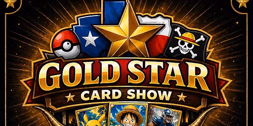 Gold Star Card Show - Fort Worth's Premier Card Show!