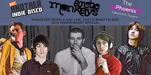 ARCTIC MONKEYS 20th Anniversary Special - 30 Jan, 8:30pm-1:30am (18+)