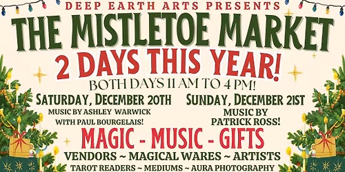 The Mistletoe Market - DAY TWO!