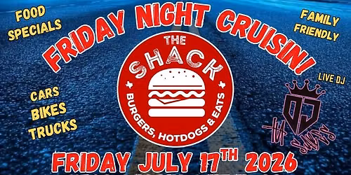 THE SHACK SATX FRIDAY NIGHT CRUISIN!