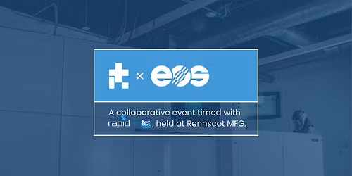 EOS x Rennscot MFG Open House