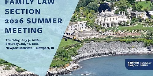 Family Law Section 2026 Summer Meeting