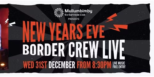 New Years Eve - Border Crew Live