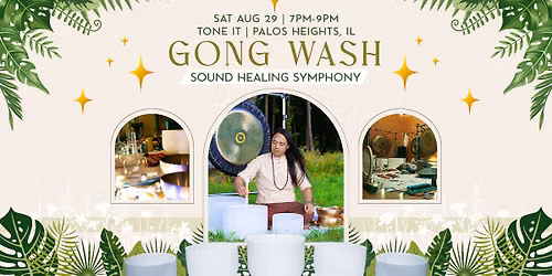 Gong Wash Sound Healing Symphony