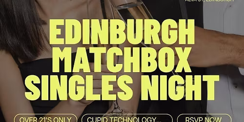 Thursday | EVERGREEN MYSTERY MATCH MAKING EVENT  | Edinburgh