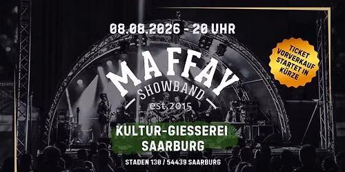 Maffay Show Band \/\/ Kultur-Gie\u00dferei Saarburg