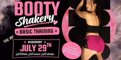 Booty Shakery: Basic Training