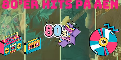 80'er Hits p\u00e5 \u00c5en