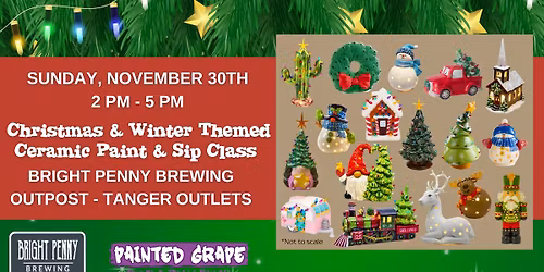 Bright Penny Brewing Outpost\ud83c\udf84Christmas & Winter Themed Ceramic Sip & Paint Class