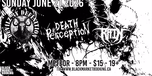 Devilz By Definition \/ A Pale Beyond Bliss (NB) \/ Death Perception @ Meteor